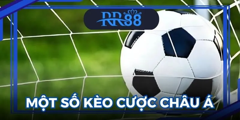 kèo Châu Á,