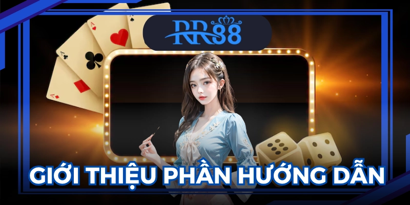 hướng dẫn RR88