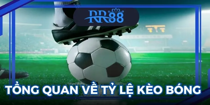 Tỷ lệ kèo bóng