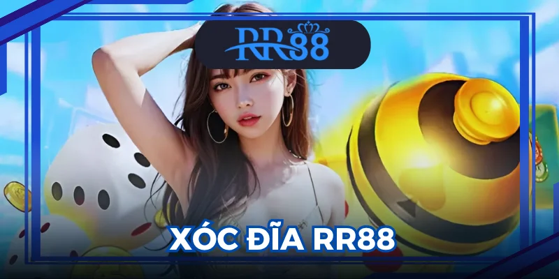 Xóc Đĩa RR88
